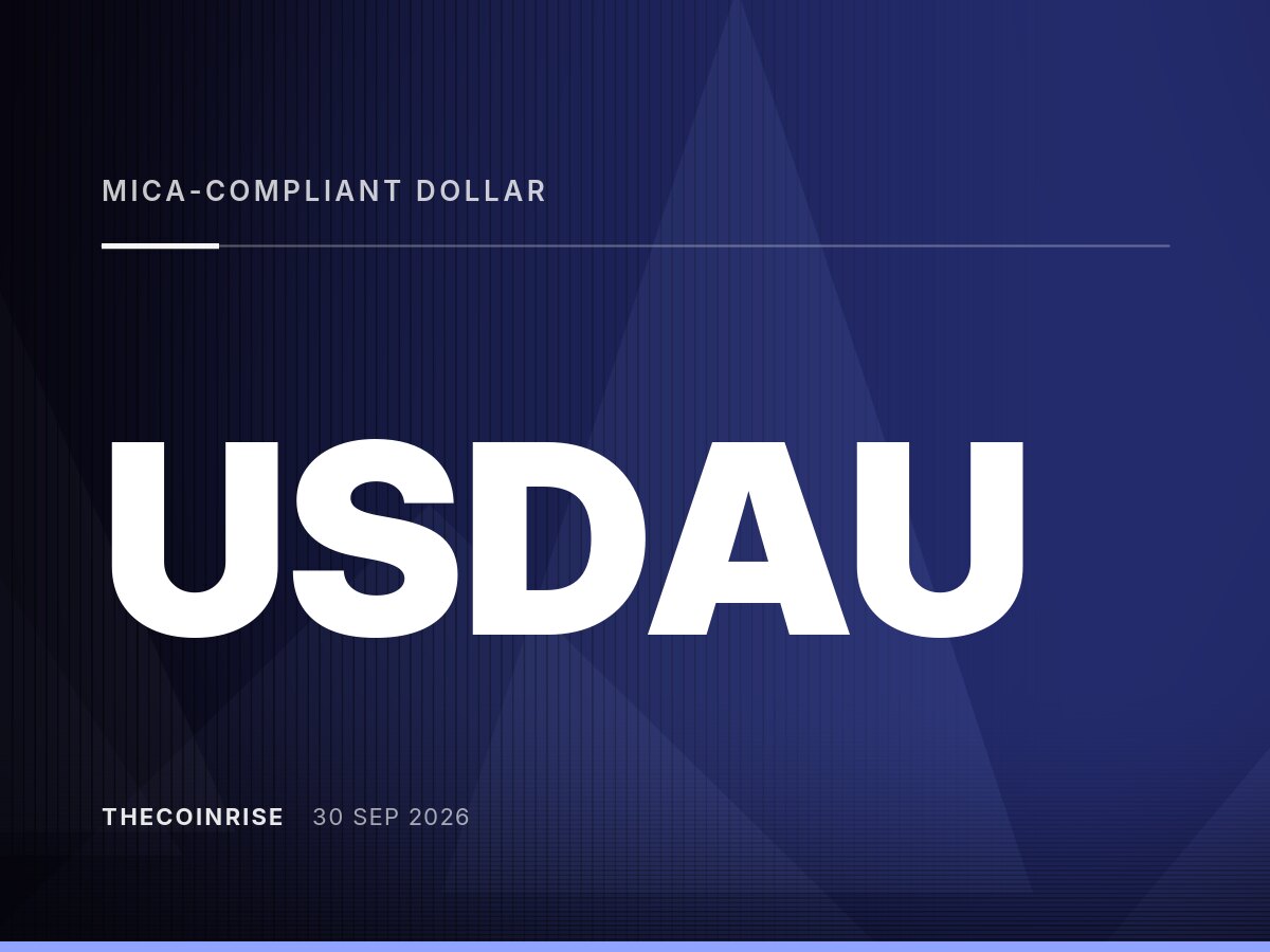 欧盟发行商AllUnity推出符合MiCA新规的美元稳定币USDAU