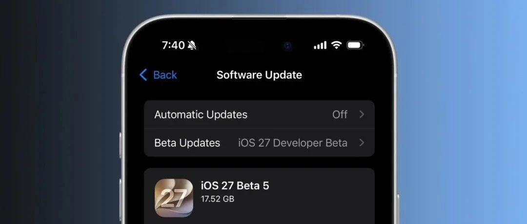 iOS 27 Beta5 代码大曝光！国行苹果 AI 实锤，6 款 iPhone清单出炉